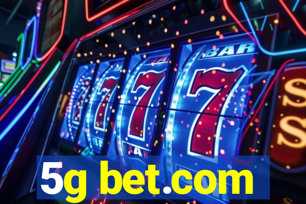 5g bet.com